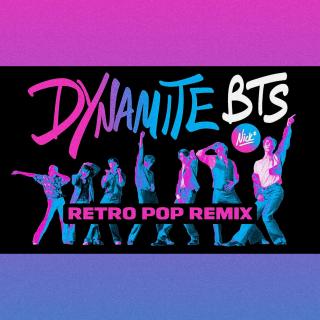 Dynamite (80s Retro Pop Remix)