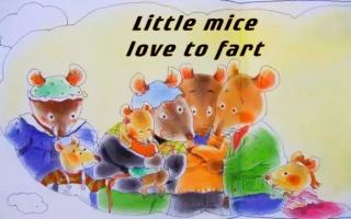 Little Mice Love to Fart