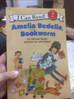 20210317 Amelia bedelia，bookworm