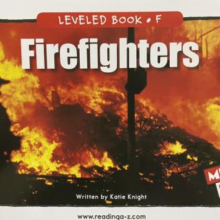 RAZ LevelF 605 - Firefighters