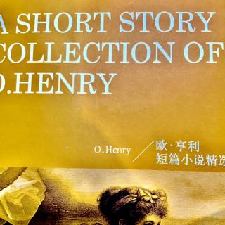 A Short Story Collection Of O.Henry ——— The Gift of the Magi (2)