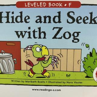 RAZ LevelF 609 - Hide and Seek with Zog