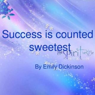 【英文诗】Success Is Counted Sweetest