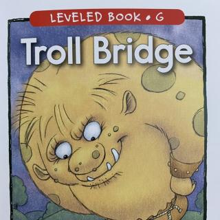 RAZ LevelG 601 - Troll Bridge