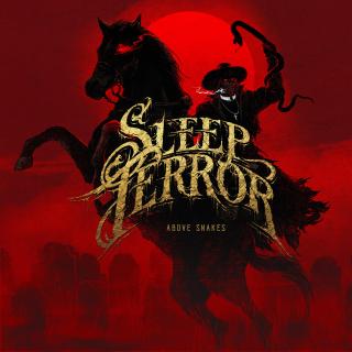 美国器乐前卫死Sleep Terror - Above Snakes (2021)