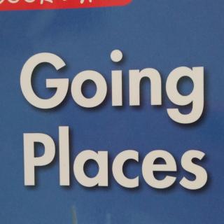 going places