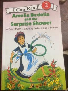20210329 Amelia Bedelia and the surprise shower