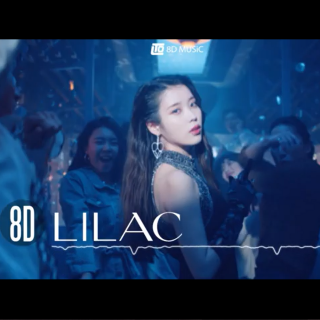 【8D环绕】IU—LILAC（建议耳机食用）