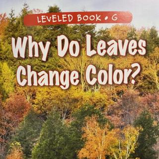 RAZ LevelG 605 - Why Do Leaves Change Color？