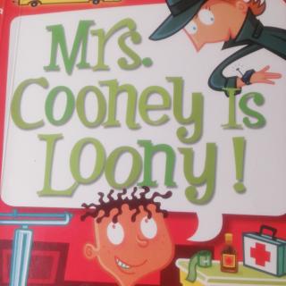 Mrs. Cooney Id Loony!    (2)
