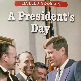 RAZ LevelG 102 - A President's Day