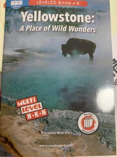 Yellowstone:A Place of  Wild Wonders