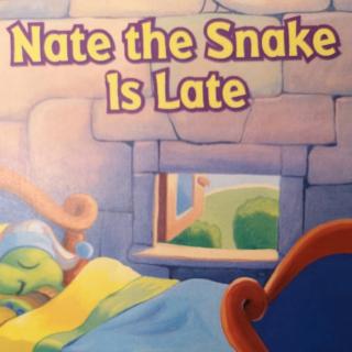 Nate the snake is late210414