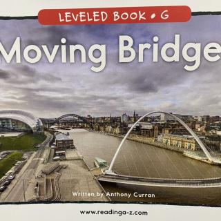 RAZ LevelG 803 - Moving Bridges