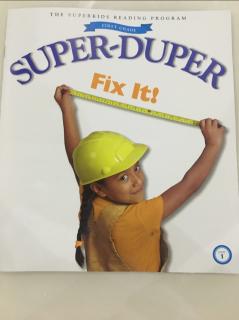 SUPER-DUPER     Fix It!