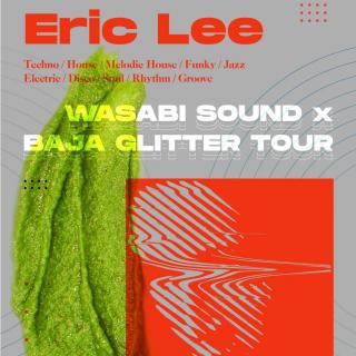 Eric Lee | WASABI SOUND TOUR DJ Set@LFO Club