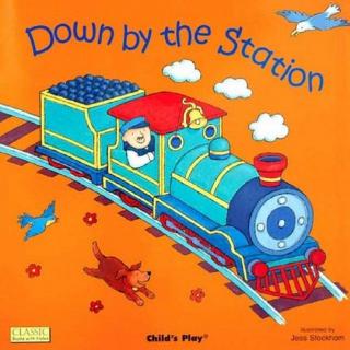 Down by the Station (pic book) Song