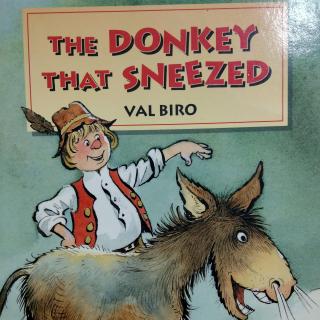 The  Donkey  That Sneezed