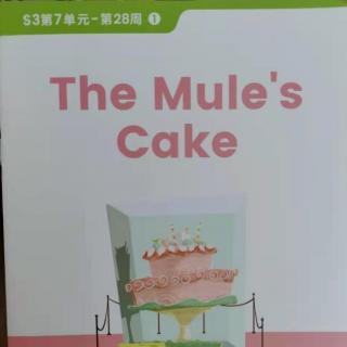 英语阅读～the  mule's  cake