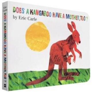 Does a Kangaroo Have a Mother,too?
