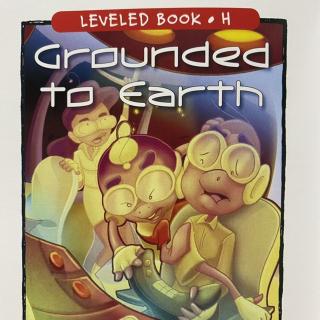 RAZ LevelH 308 - Grounded to Earth