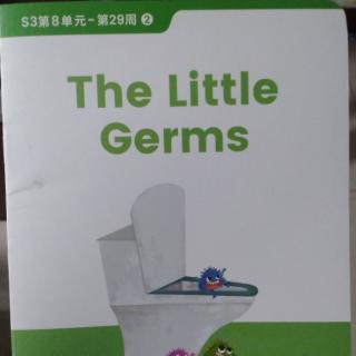 英语阅读～the  little  germs