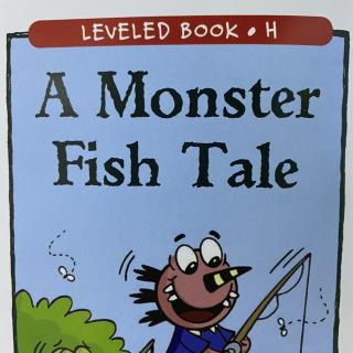 RAZ LevelH 409 - A Monster Fish Tale