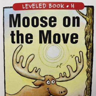 RAZ LevelH 501 - Moose on the Move