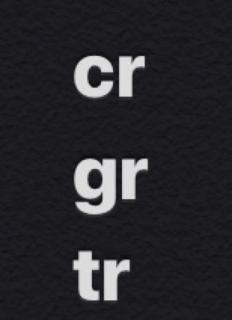 cr，gr，tr