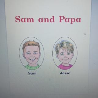 Sam and Papa