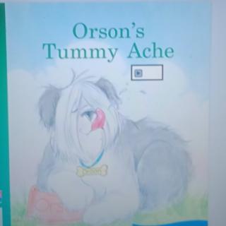 Orson's Tummy Ache