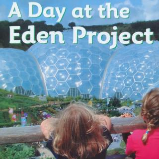 A day at the Eden Project