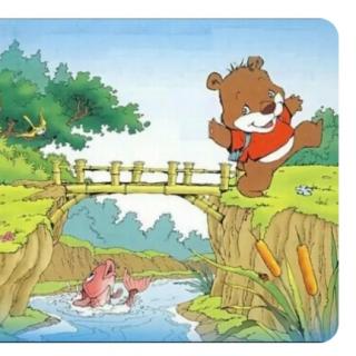 十街幼儿园园长妈妈睡前故事95《小熊🐻过桥》