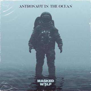 Masked Wolf - Astronaut in the Ocean 