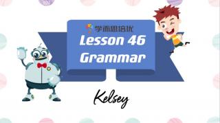 Lesson 46 Grammar