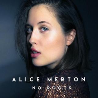 No Roots-Alice Merton(爱丽丝·莫顿)
