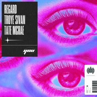 You-Regard/Troye Sivan/Tate McRae
