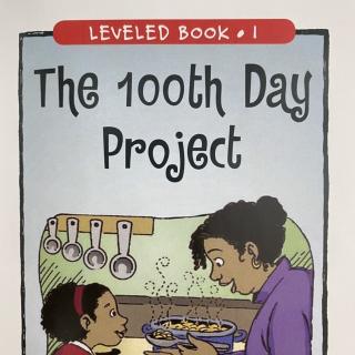 RAZ LevelI 101 - The 100th day project