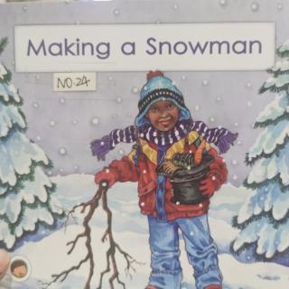 No.24 Making a Snowman