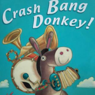 Crash Bang Donkey