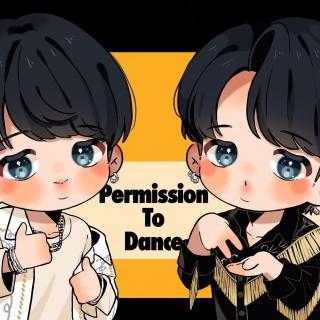 Permission to Dance『蹦迪Remix_BTS』