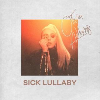 Sick Lullaby-Olivia Addams