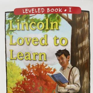 RAZ LevelI 402 - Lincoln Loved to Learn