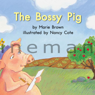 Book 94 Level G The Bossy Pig