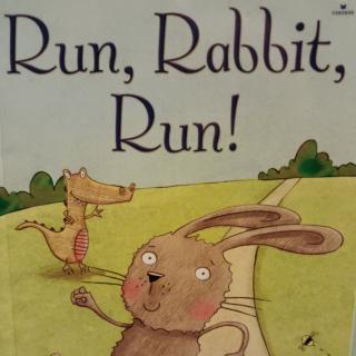 【英语绘本故事】Run! Rabbit Run!