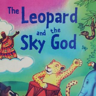 Aug-7-Steven19-Day2《The Leopard and the Sky God》