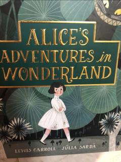ALICE'S ADVENTURES in WONDERLAND