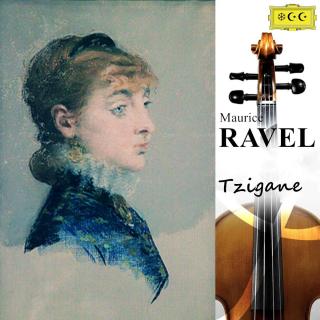 拉威尔：茨冈Maurice Ravel_ Tzigane