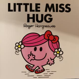 第37位小姐—Little Miss Hug 拥抱小姐