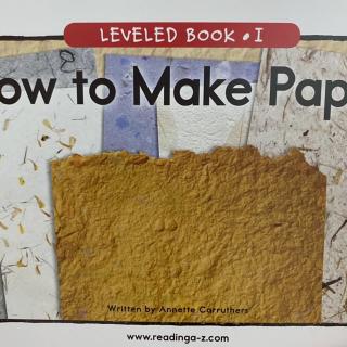 RAZ LevelI 804 - How to Make Paper